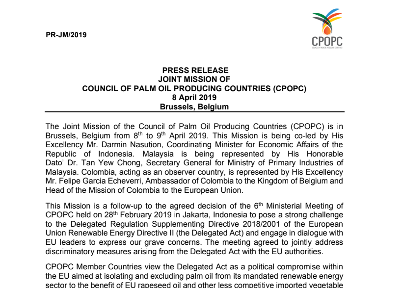 PRESS RELEASE: JOINT MISSION OF COUNCIL OF PALM OIL PRODUCING COUNTRIES 8 APRIL 2019 IN BRUSSELS, BELGIUM